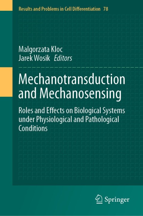 Cover image for book Mechanotransduction and Mechanosensing
