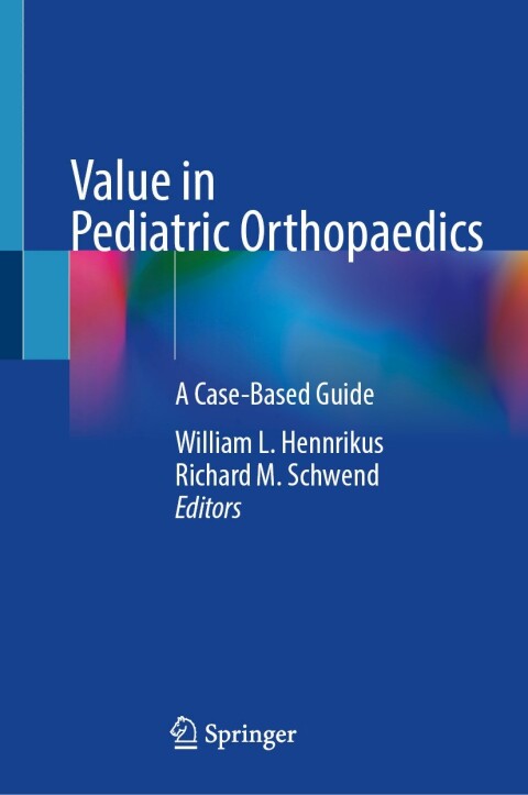 Cover image for book Value in Pediatric Orthopaedics