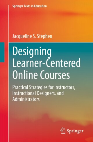 Designing Learner-Centered Online Courses