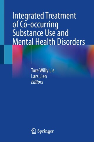 Integrated Treatment of Co-occurring Substance Use and Mental Health Disorders