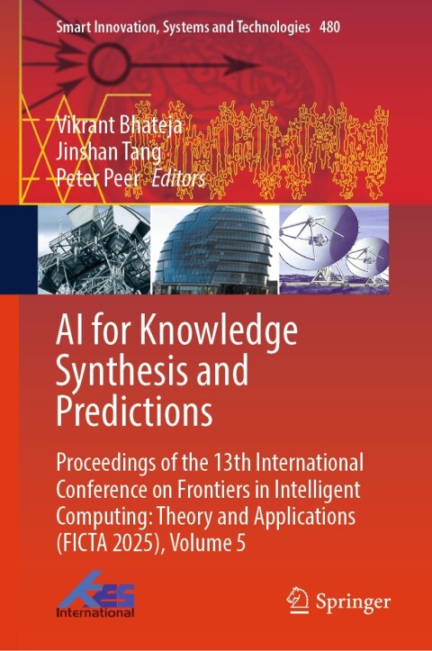 Cover image for book AI for Knowledge Synthesis and Predictions