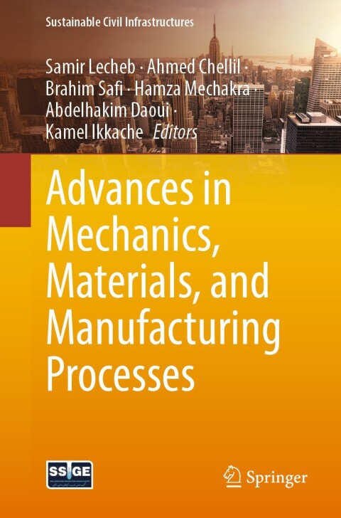 Cover image for book Advances in Mechanics, Materials, and Manufacturing Processes