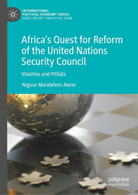 Cover image for book Africa’s Quest for Reform of the United Nations Security Council