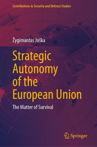 Strategic Autonomy of the European Union