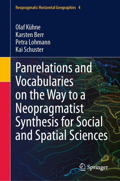 Cover image for book Panrelations and Vocabularies on the Way to a Neopragmatist Synthesis for Social and Spatial Sciences