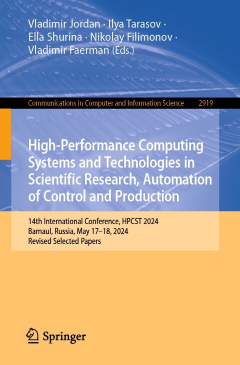 Cover image for book High-Performance Computing Systems and Technologies in Scientific Research, Automation of Control and Production
