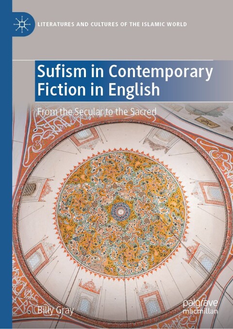 Cover image for book Sufism in Contemporary Fiction in English