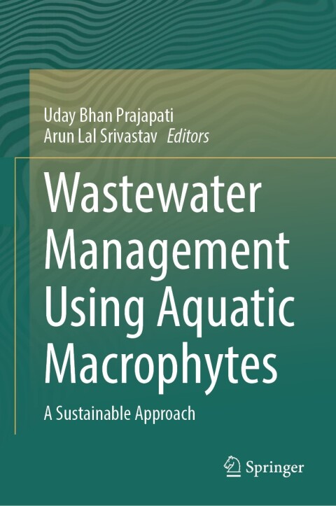 Cover image for book Wastewater Management Using Aquatic Macrophytes