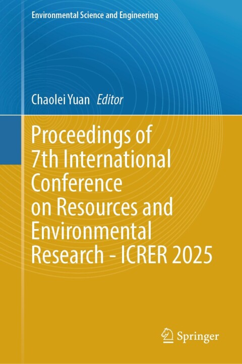 Cover image for book Proceedings of 7th International Conference on Resources and Environmental Research - ICRER 2025