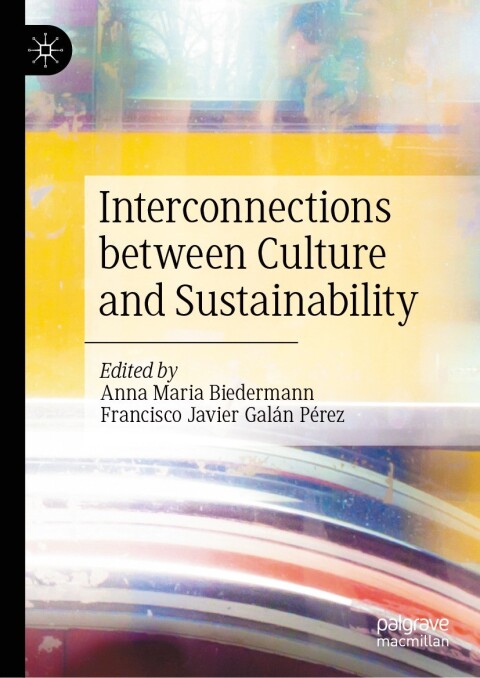 Cover image for book Interconnections between Culture and Sustainability