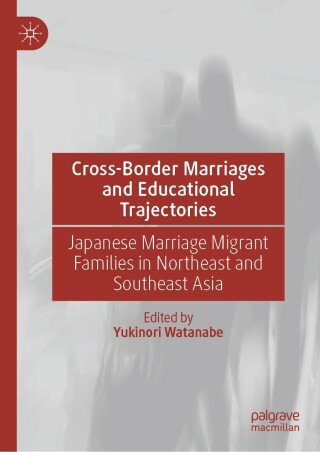 Cross-Border Marriages and Educational Trajectories