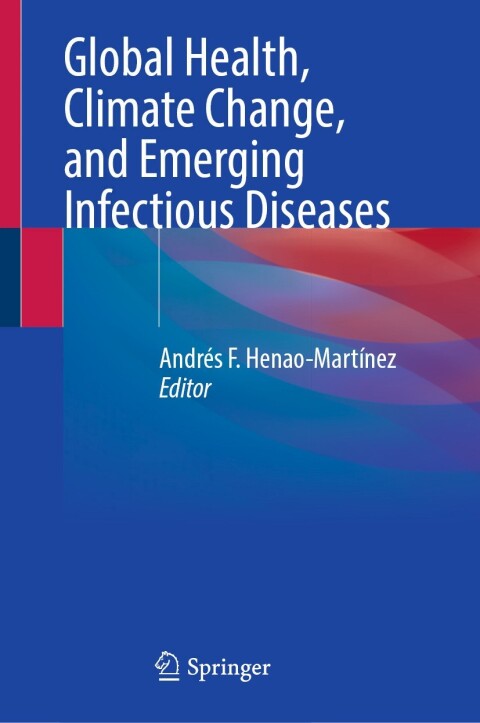 Cover image for book Global Health, Climate Change, and Emerging Infectious Diseases