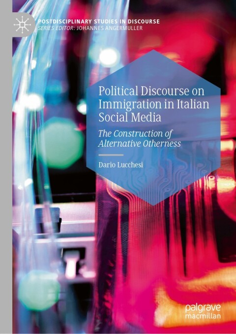 Cover image for book Political Discourse on Immigration in Italian Social Media