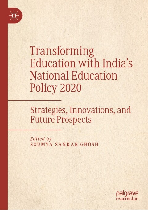 Cover image for book Transforming Education with India's National Education Policy 2020