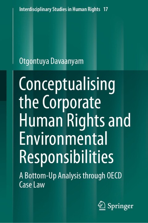 Cover image for book Conceptualising the Corporate Human Rights and Environmental Responsibilities