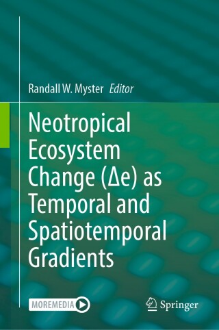 Neotropical Ecosystem Change (Δe) as Temporal and Spatiotemporal Gradients