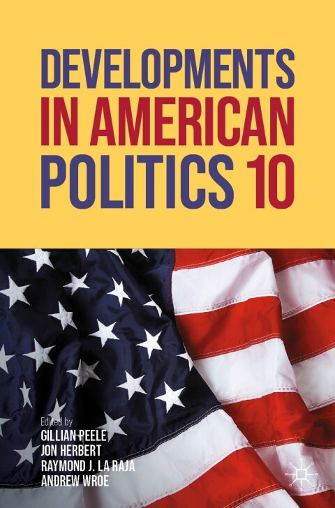 Cover image for book Developments in American Politics 10