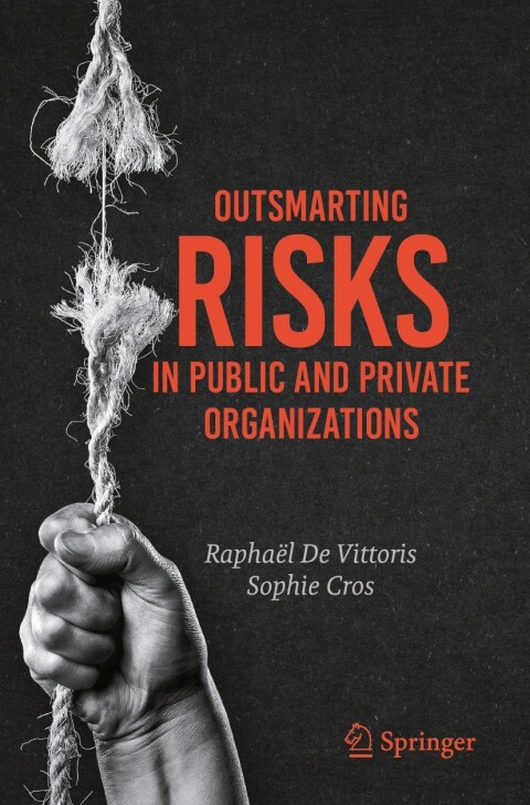 Cover image for book Outsmarting Risks in Public and Private Organizations