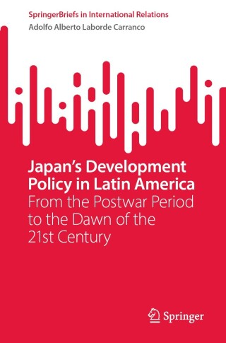Japan's Development Policy in Latin America