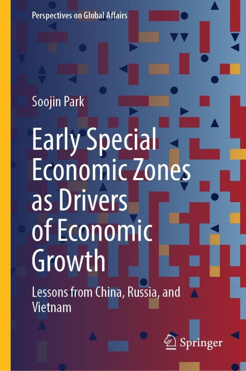 Cover image for book Early Special Economic Zones as Drivers of Economic Growth
