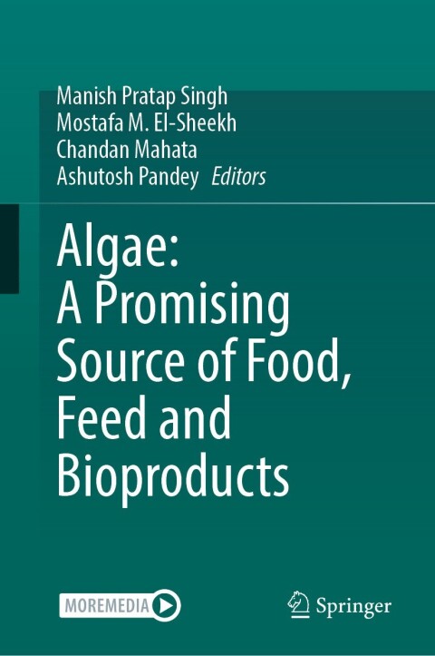 Cover image for book Algae: A Promising Source of Food, Feed and Bioproducts