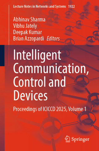 Intelligent Communication, Control and Devices
