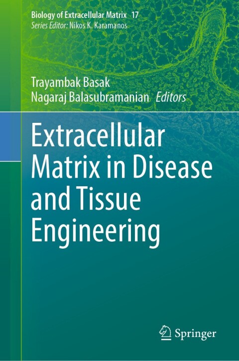 Cover image for book Extracellular Matrix in Disease and Tissue Engineering