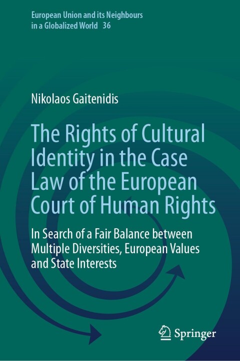 Cover image for book The Rights of Cultural Identity in the Case Law of the European Court of Human Rights