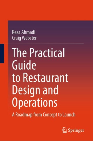 The Practical Guide to Restaurant Design and Operations