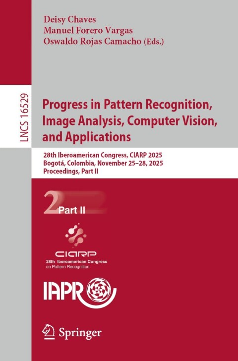 Cover image for book Progress in Pattern Recognition, Image Analysis, Computer Vision, and Applications