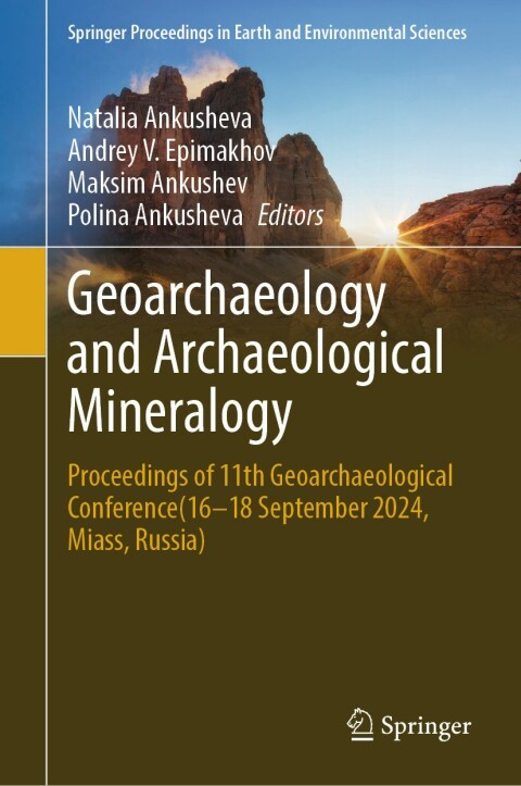 Cover image for book Geoarchaeology and Archaeological Mineralogy