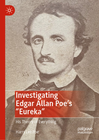 Investigating Edgar Allan Poe's "Eureka"
