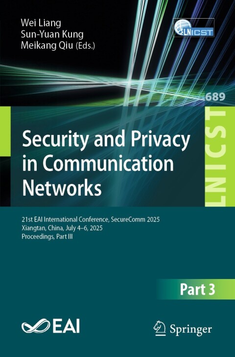 Cover image for book Security and Privacy in Communication Networks