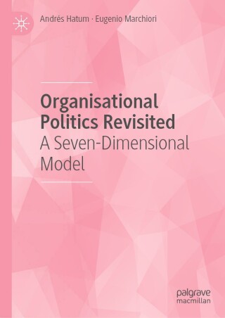 Organisational Politics Revisited