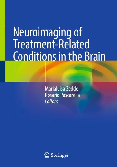 Cover image for book Neuroimaging of Treatment-Related Conditions in the Brain