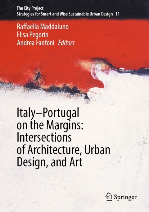 Cover image for book Italy–Portugal on the Margins: Intersections of Architecture, Urban Design, and Art