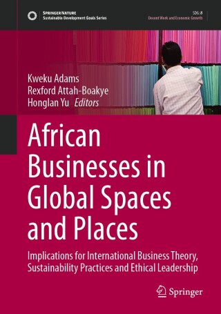 African Businesses in Global Spaces and Places