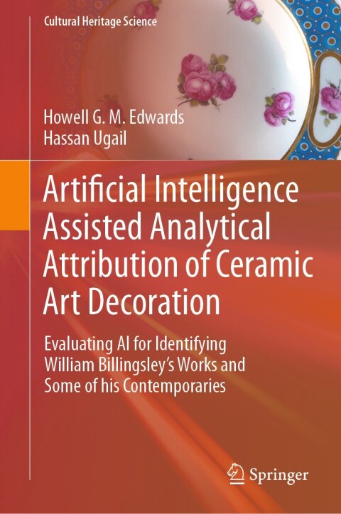 Cover image for book Artificial Intelligence Assisted Analytical Attribution of Ceramic Art Decoration