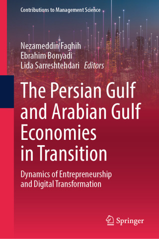 The Persian Gulf and Arabian Gulf Economies in Transition