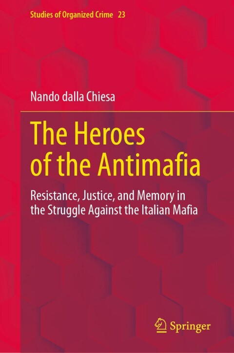 Cover image for book The Heroes of the Antimafia