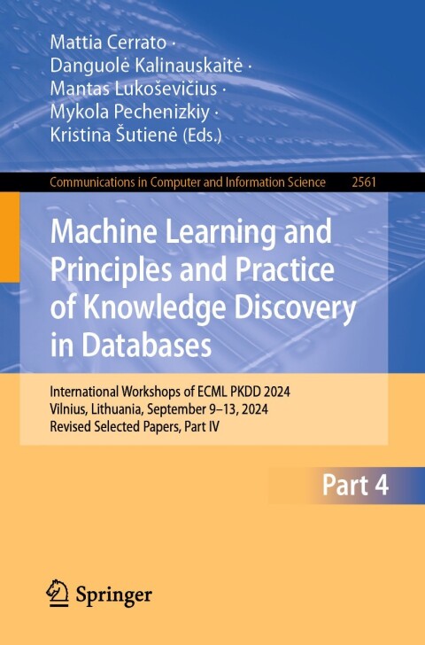 Cover image for book Machine Learning and Principles and Practice of Knowledge Discovery in Databases