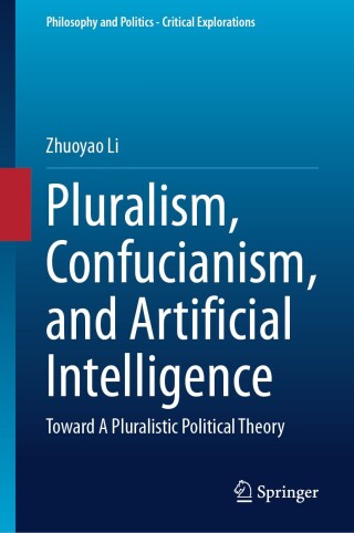 Pluralism, Confucianism, and Artificial Intelligence