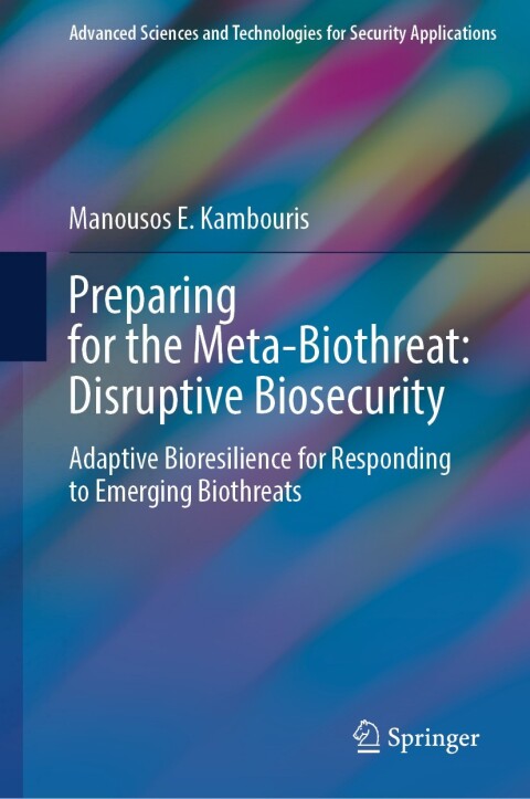 Cover image for book Preparing for the Meta-Biothreat: Disruptive Biosecurity