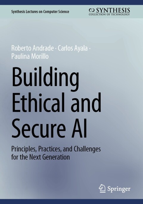 Cover image for book Building Ethical and Secure AI