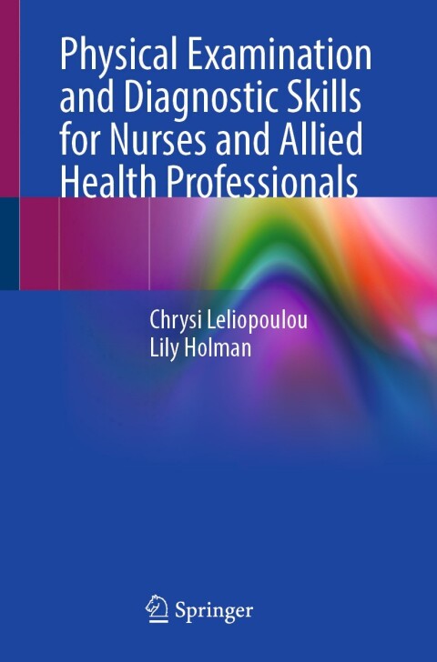 Cover image for book Physical Examination and Diagnostic Skills for Nurses and Allied Health Professionals