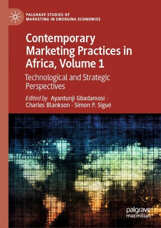 Contemporary Marketing Practices in Africa, Volume 1