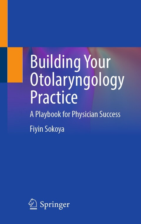 Cover image for book Building Your Otolaryngology Practice
