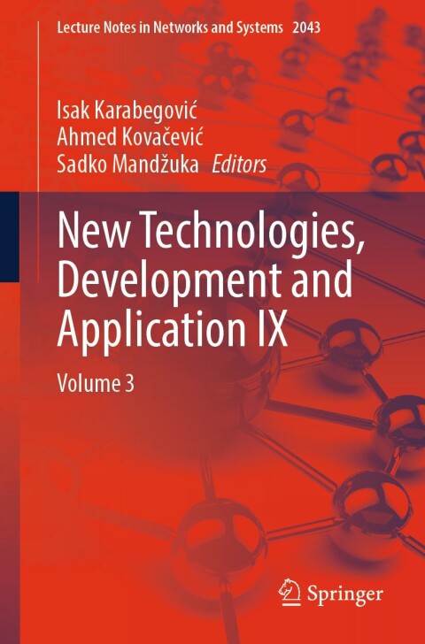 Cover image for book New Technologies, Development and Application IX