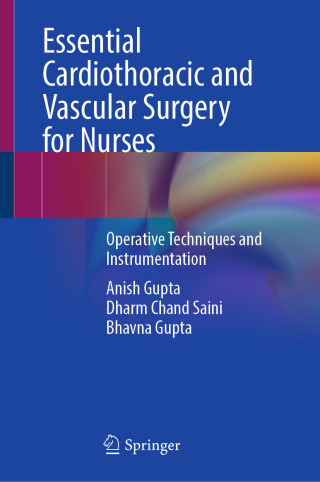Essential Cardiothoracic and Vascular Surgery for Nurses