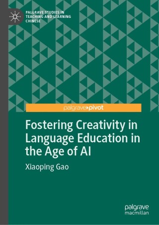 Fostering Creativity in Language Education in the Age of AI